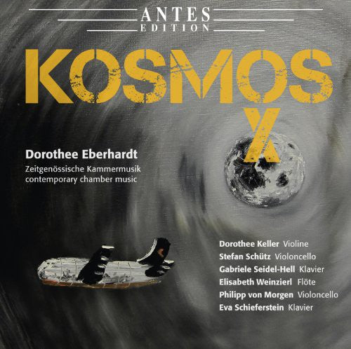 the album cover for Eberhardt - Kosmos X-Contemporary Chamber Music