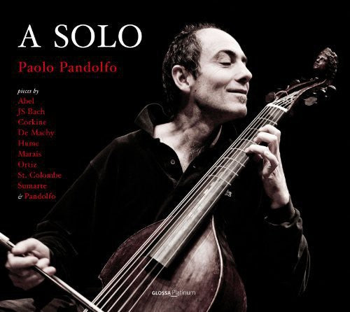 the album cover for Ortiz / Corkine / Hume / Sumarte / Corkine - Paolo Pandolfo-A Solo