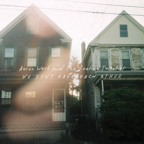 Aaron West - We Dont Have Each Other [CD]