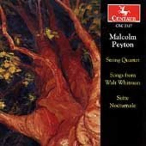 the album cover for Peyton / Borromeo String / Ayers - String Quartet / Suite Nocturnale / Songs Whitman