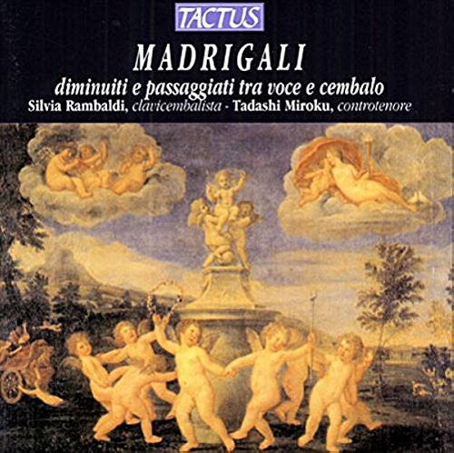 the album cover for Caccini / Palestrina / De Rore / Miroku / Rambaldi - Madrigals