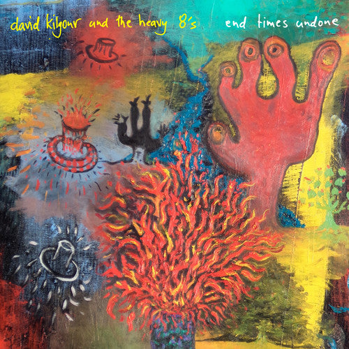 the album cover for David Kilgour and the Heavy Eights - End Times Undone