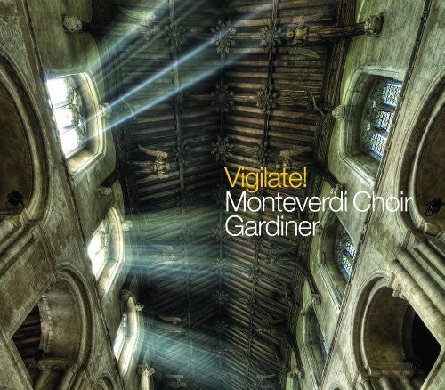 the album cover for Monteverdi Choir - Vigilate!