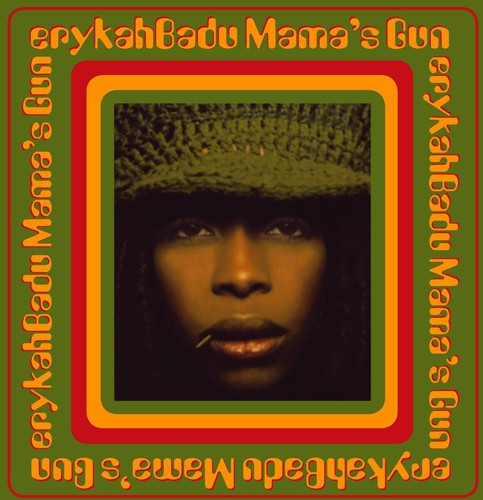 the album cover for Erykah Badu - Mama's Gun
