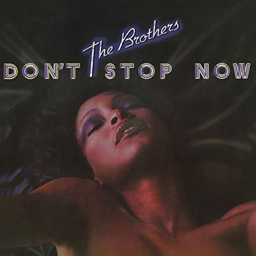 the album cover for Brothers - Don't Stop Now
