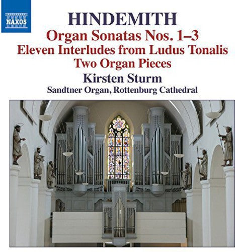 the album cover for Hindermith / Sturm - Organ Sons 1-3 & Other Works for Organ