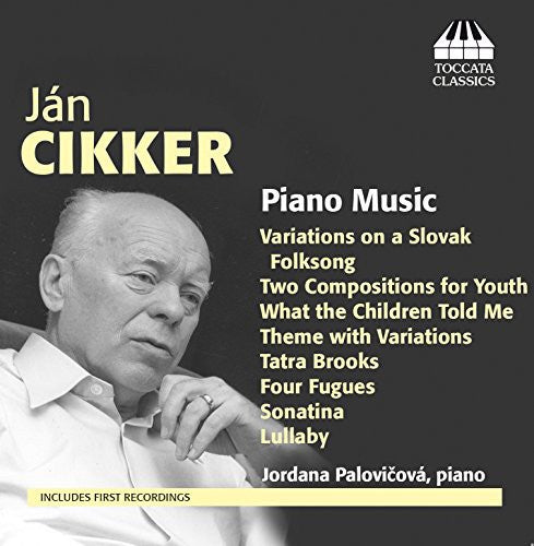 the album cover for Cikker / Palovicova - Pno Music