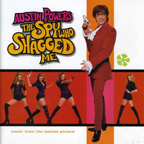 the album cover for Original Soundtrack - Austin Powers: Spy Who Shagged Me / O.s.t.