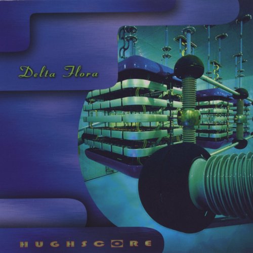 the album cover for Hughscore - Delta Flora