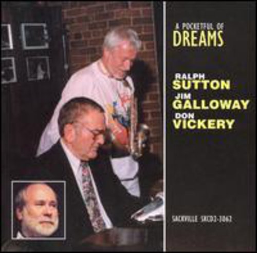 the album cover for Ralph Sutton  / Galloway,Jim - Pocketful Of Dreams