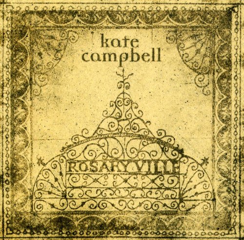 the album cover for Kate Campbell - Rosaryville