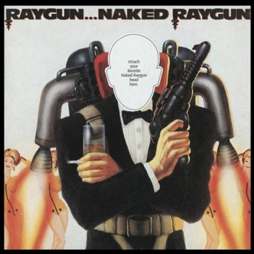 the album cover for Naked Raygun - Raygun Naked Raygun