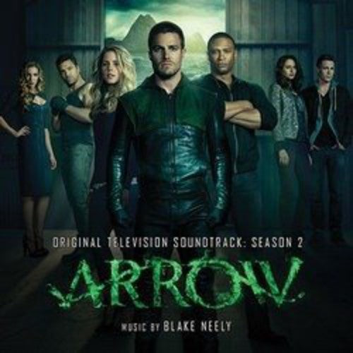 the album cover for Arrow - Season 2 / OST - Arrow: Season 2 (Original Television Soundtrack)