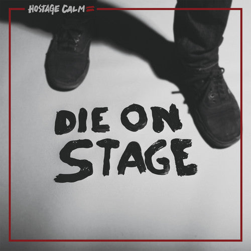 the album cover for Hostage Calm - Die on Stage