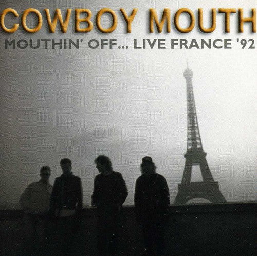 the album cover for Cowboy Mouth - Mouthing Off Live