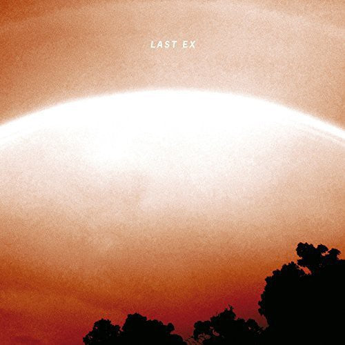 the album cover for Last Ex - Last Ex [Vinyl]