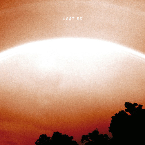 the album cover for Last Ex - Last Ex