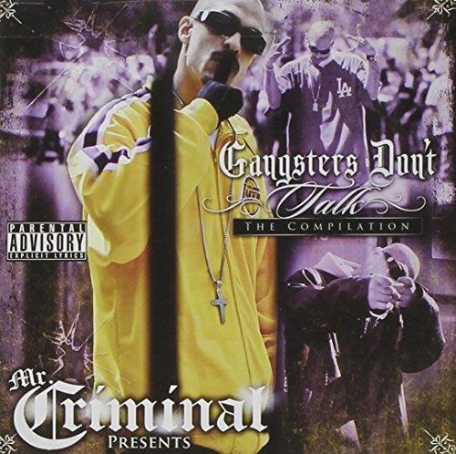 the album cover for Mr Criminal - Gangsters Don't Talk