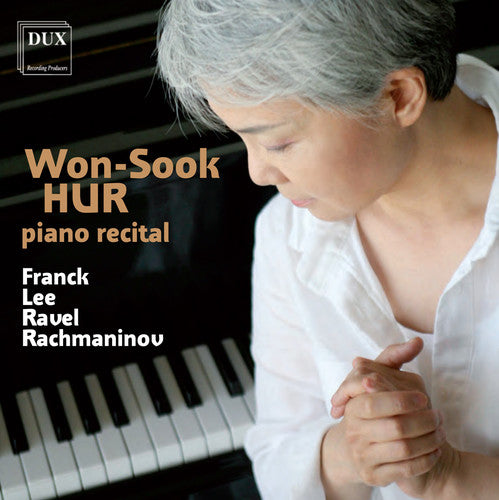 the album cover for Franck / Won-Sook Hur - Pno Recital