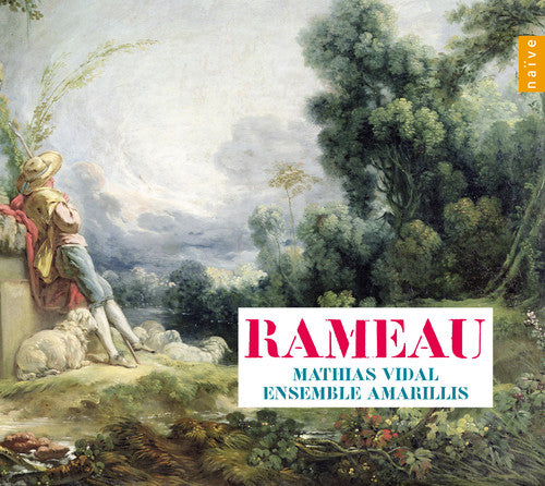 the album cover for Rameau / Mathias Vidal Amarillis - Chamber Works