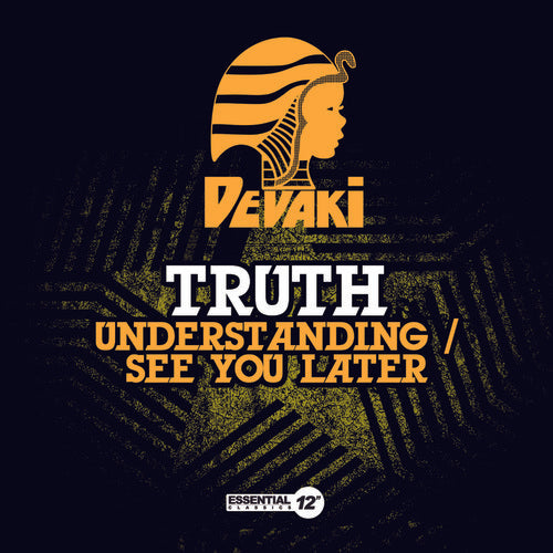 the album cover for Truth - Understanding / See You Later
