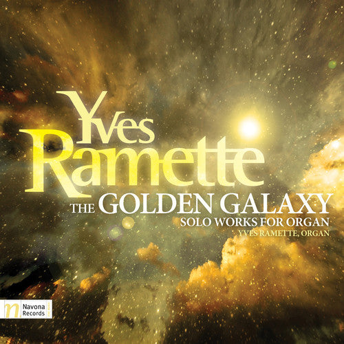 the album cover for Ramette / Yves Ramette - Golden Galaxy