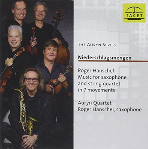 the album cover for Hanschel / Auryn Qrt / Hanschel - Niederschlagsmengen