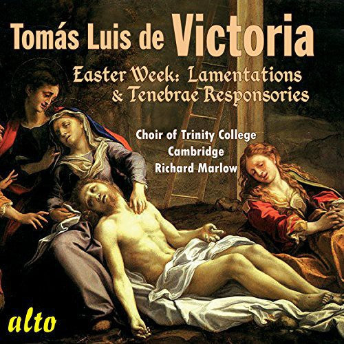 the album cover for Victoria / Choir Of Trinity College Cambridge - Easter Week Lamentations & Responsories