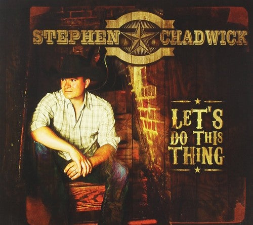 the album cover for Stephen Chadwick - Let's Do This Thing [Digipak]