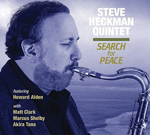 the album cover for Steve Heckman - Search For Peace [Digipak]