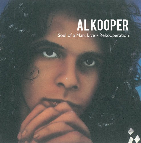 the album cover for Al Kooper - Soul of a Man: Live