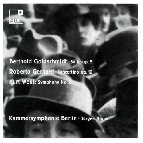 the album cover for Goldschmidt / Gerhard / Weill / Bruns - Orchestral Music