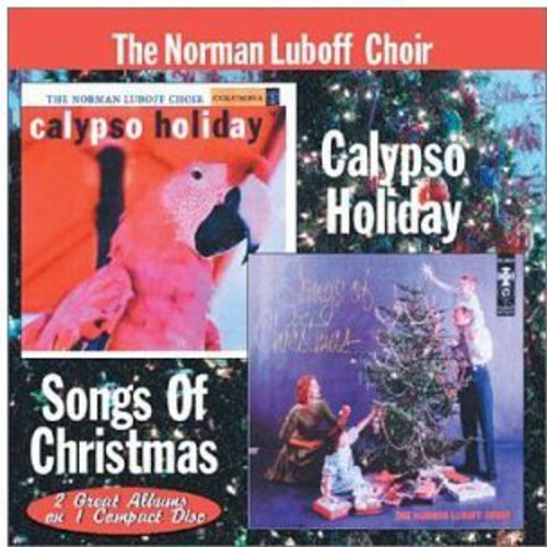 the album cover for Norman Luboff Choir - Calypso Holiday / Songs of Christmas