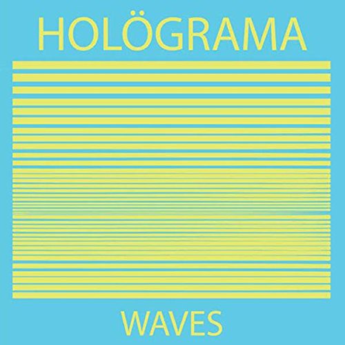 the album cover for Holograma - Waves