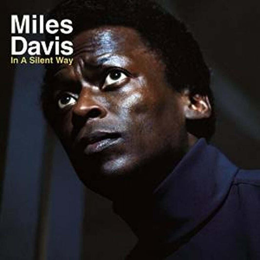 Miles Davis - In a Silent Way [LP]