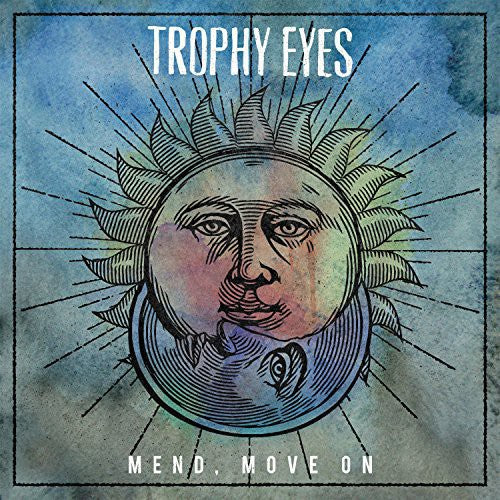 the album cover for Trophy Eyes - Mend Move on