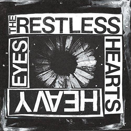 the album cover for Restless Hearts - Heavy Eyes
