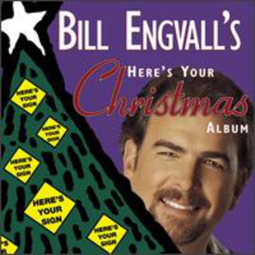 the album cover for Bill Engvall - Here's Your Christmas Album