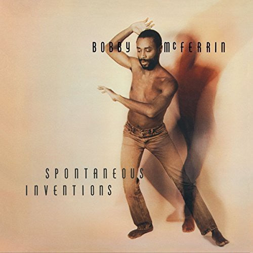 the album cover for Bobby Mcferrin - Spontaneous Inventions [Vinyl]