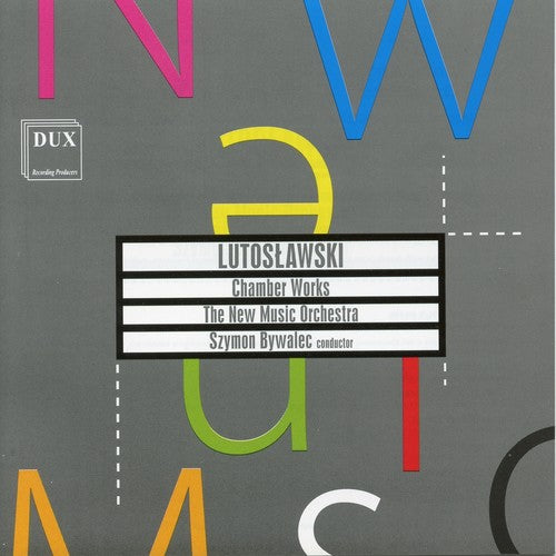 the album cover for Witold / Bywalec / New Music Orch - Chamber Works