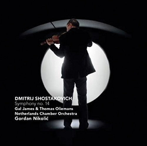 the album cover for Shostakovich / Netherlands Chamber Orch / Nikolic - Symphony No. 14