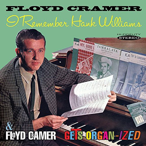 the album cover for Floyd Cramer - I Remember Hank Williams / Floyd Cramer Gets Organ