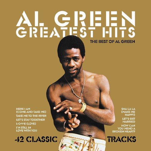 the album cover for Al Green - Greatest Hits: The Best Of Al Green (Uk)