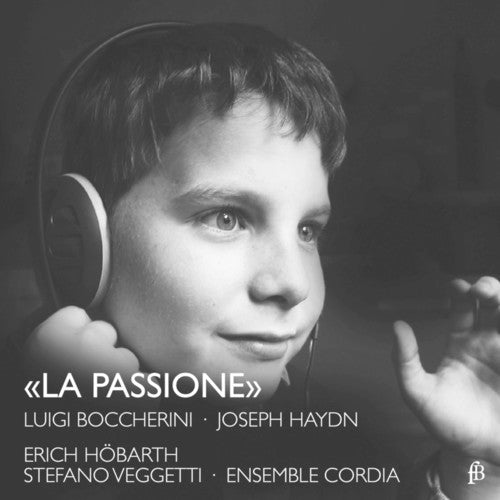 the album cover for Boccherini / Haydn - La Passione