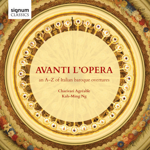 the album cover for Charivari Agréable - Avanti Lopera-An A-Z of Italian Baroque Ovtrs