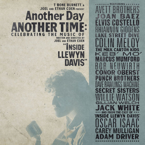 the album cover for Inside Llewyn Davis [Movie] - Another Day, Another Time: Celebrating the Music of Inside Llewyn Davis [Vinyl]
