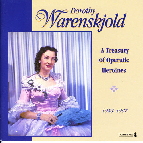 the album cover for D. WARENSKJOLD - Treasury of Operatic Heroines 1948-1967
