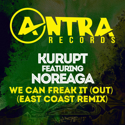 the album cover for Kurupt - We Can Freak It (Out) [East Coast Remix]