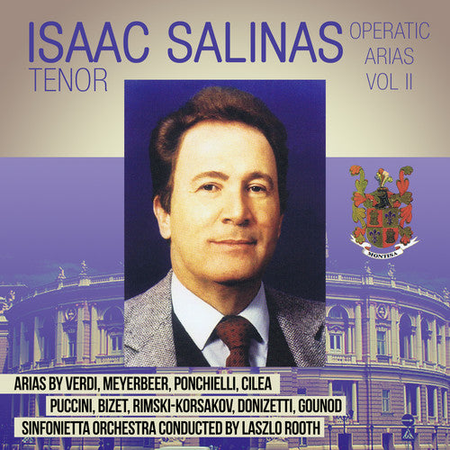 the album cover for Isaac Salinas - Operatic Arias II