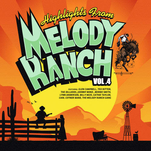 the album cover for Highlights From Melody Ranch 4 / Various - Highlights from Melody Ranch 4 / Various